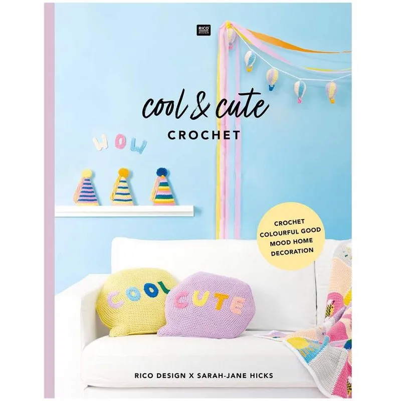 Rico Design Baby Cool and Cute Crochet Pattern Book