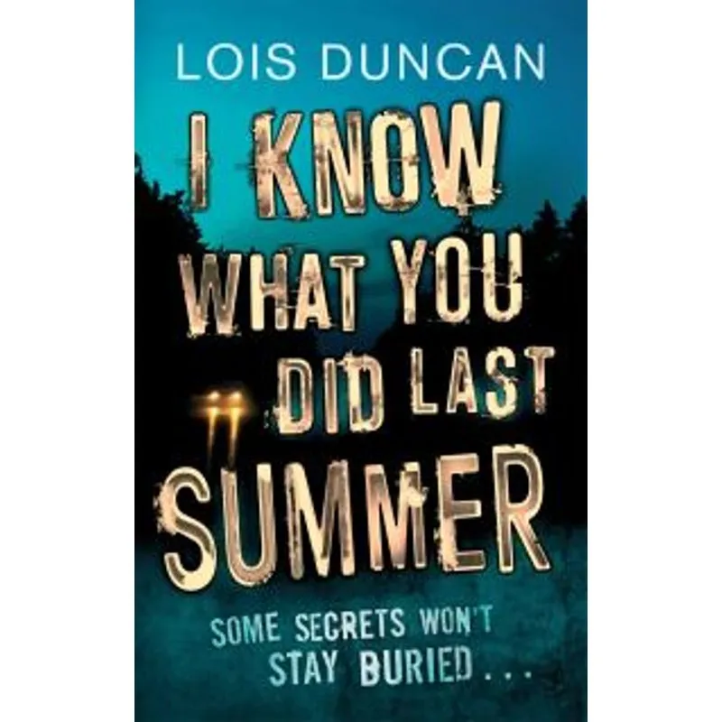 I Know What You Did Last Summer