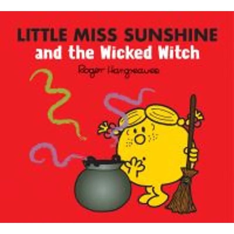 Little Miss Sunshine and the Wicked Witch
