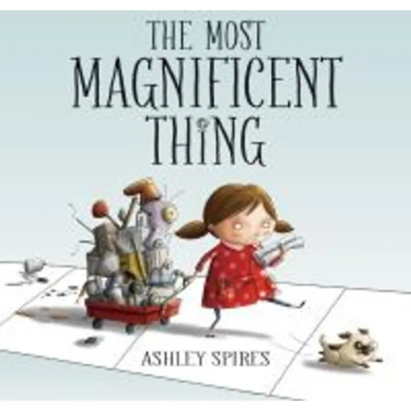 The Most Magnificent Thing