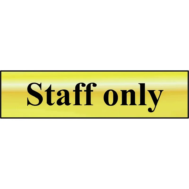 Scan Brass Effect Staff Only Sign