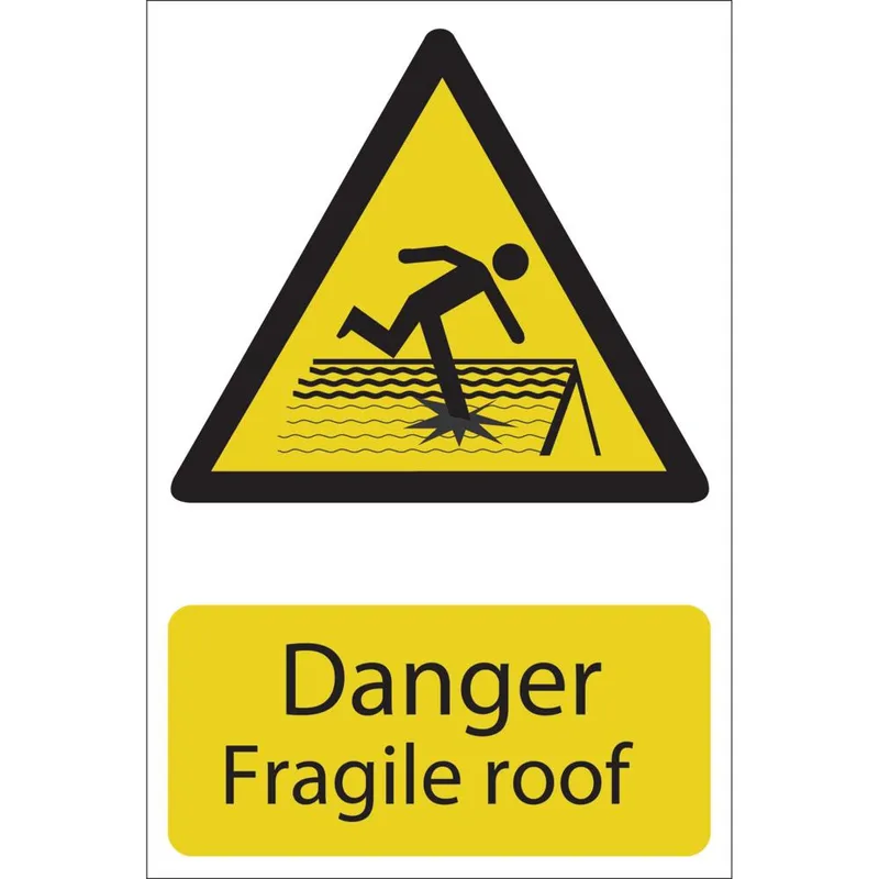 Draper Danger Fragile Roof Sign