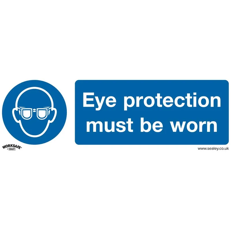 Sealey Self Adhesive Vinyl Eye Protection Must Be Worn Sign