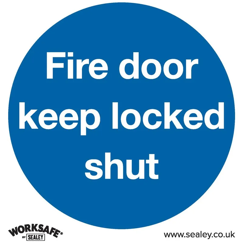 Sealey Rigid Plastic Fire Door Keep Locked Shut Sign